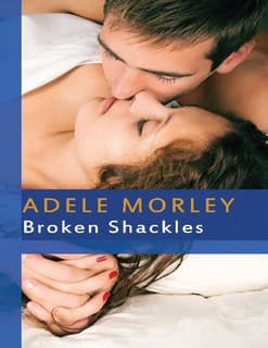 A romantic novel by Adel Morley