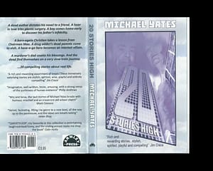 20 Stories High, by Michael Yates, published by Armley Press.